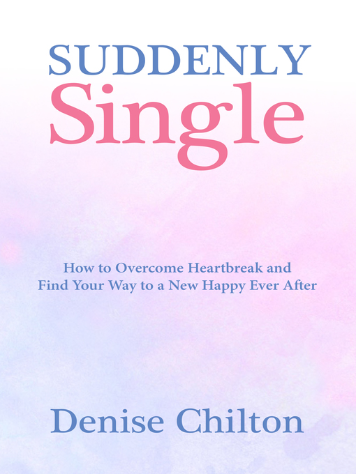 Title details for Suddenly Single by Denise Chilton - Wait list